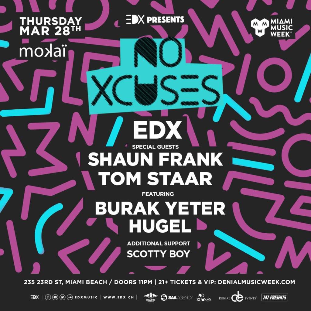 EDX presents No Xcuses feat. Shaun Frank, Tom Staar, More - フライヤー表