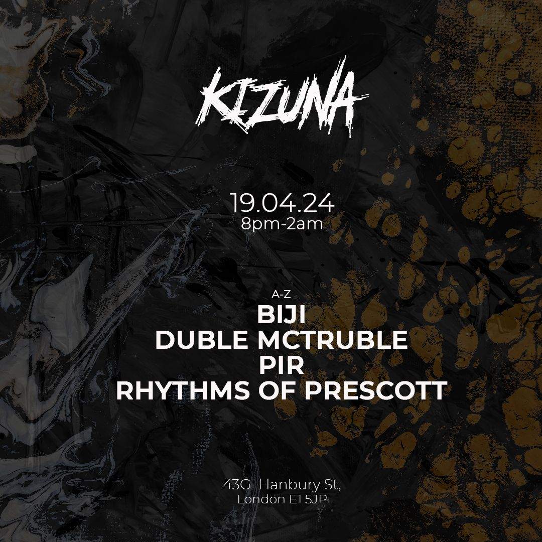 Kizuna: Biji, Duble Mctruble, PIR, & Rhythms Of Prescott - フライヤー表