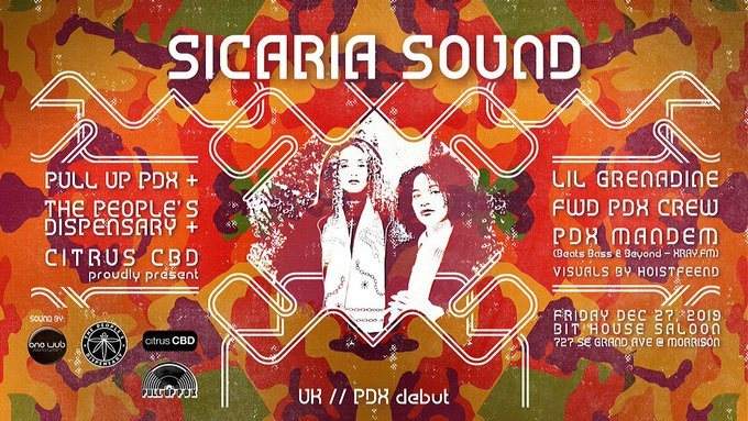 Pull Up PDX   The People's Dispensary present Sicaria Sound - Página frontal