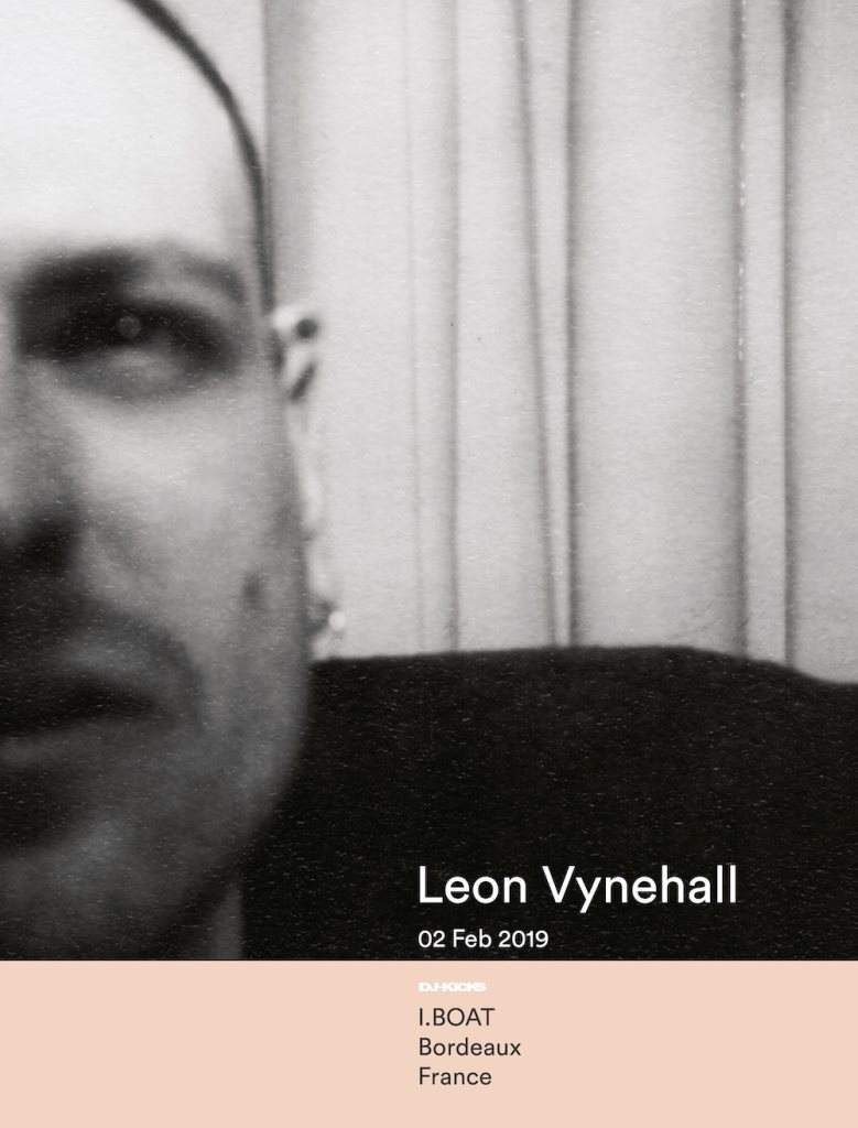 Leon Vynehall - DJ-Kicks Tour - Bordeaux - Página frontal