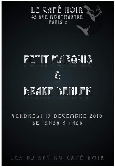 Petit Marquis & Drake Dehlen Dj Set - Página frontal
