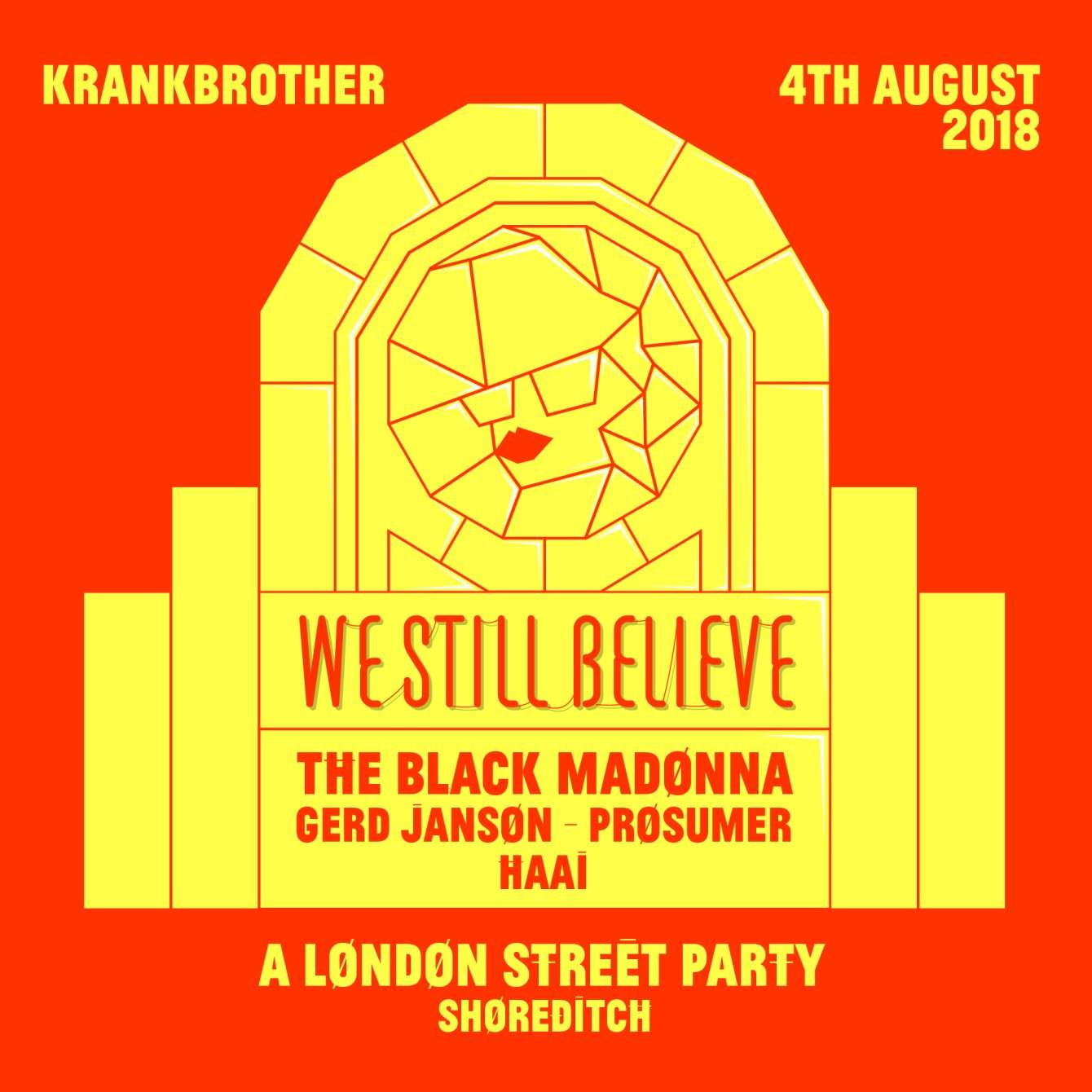 We Still Believe Shoreditch Street Party & After Party - Página frontal