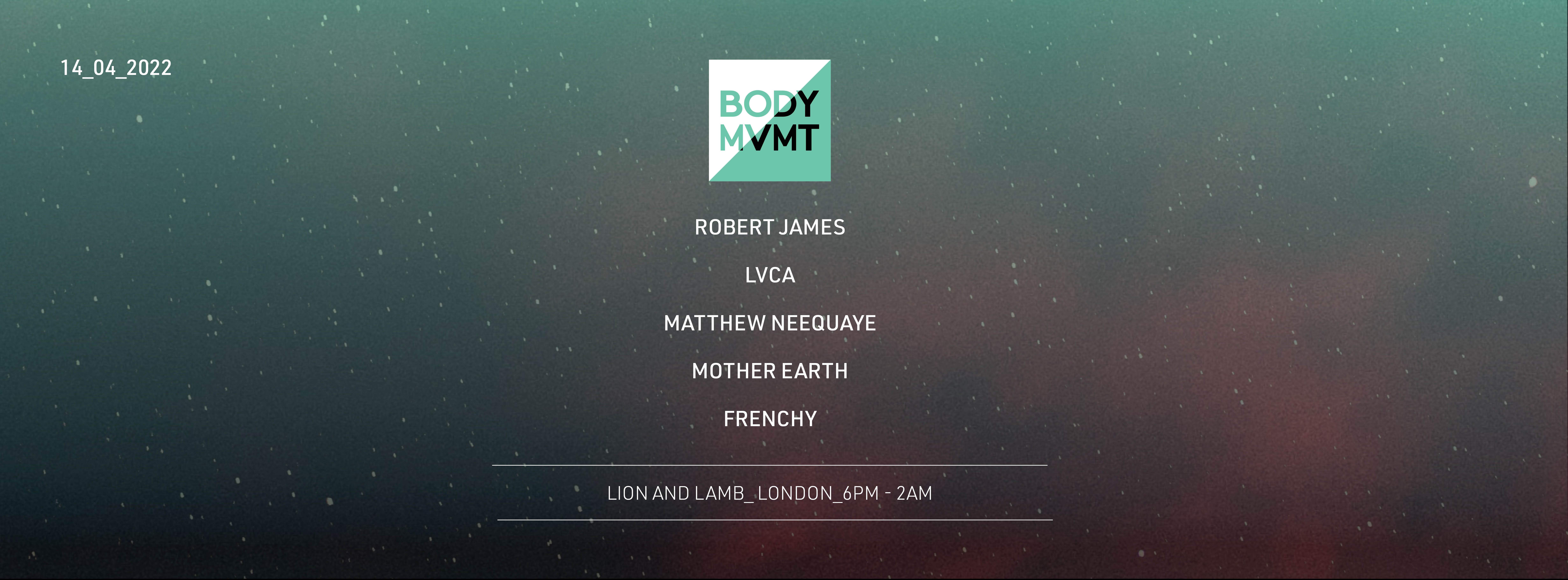 Body Movement with Robert James, LVCA, Matthew Neequaye, Mother Earth and Frenchy - Página trasera