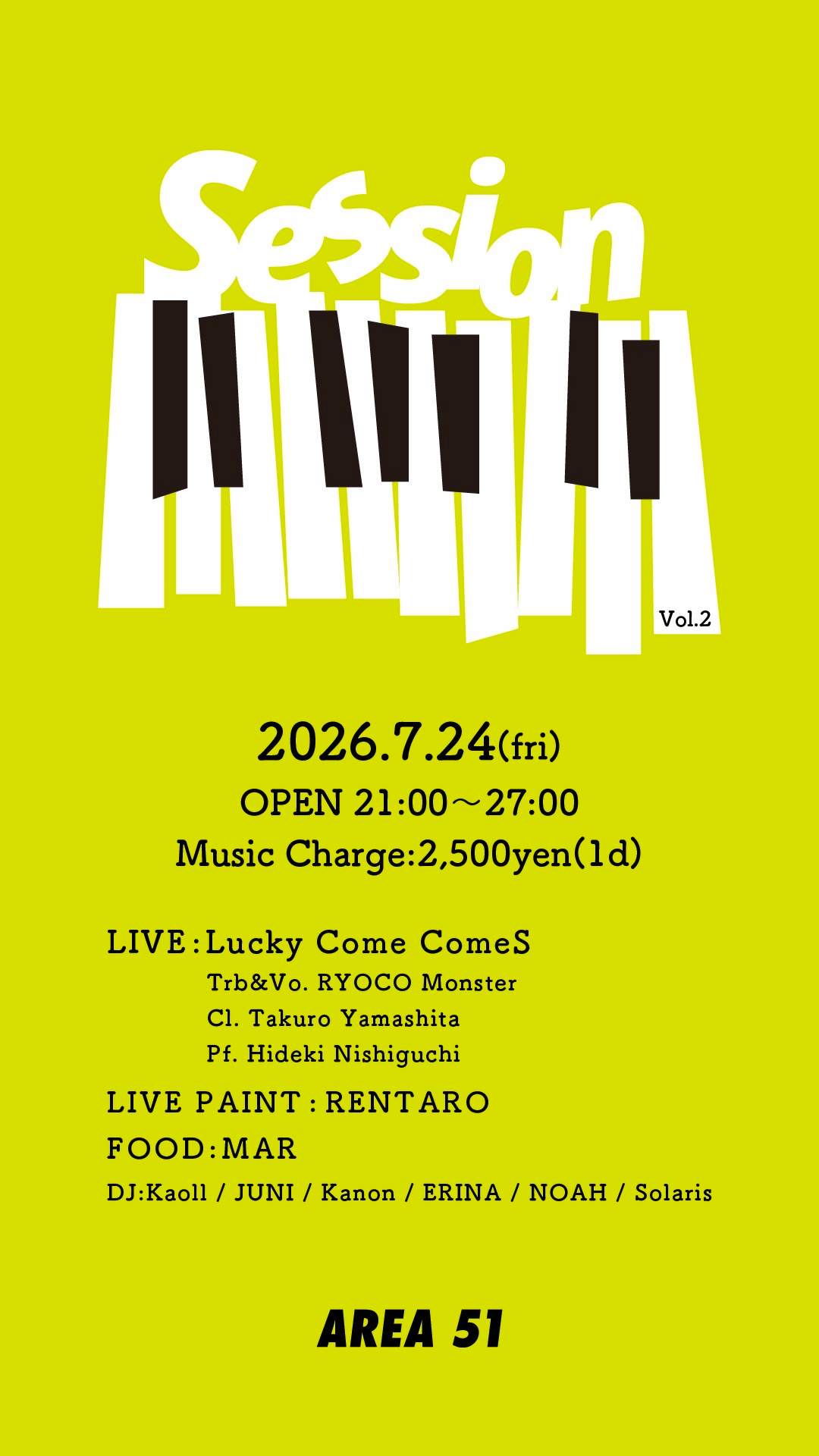 Session vol.2 at Area51 / 17map Minami, Osaka