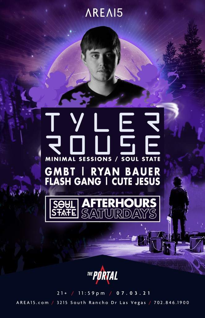 Area15 Saturday Afterhours with Tyler Rouse & Soul State - Página frontal