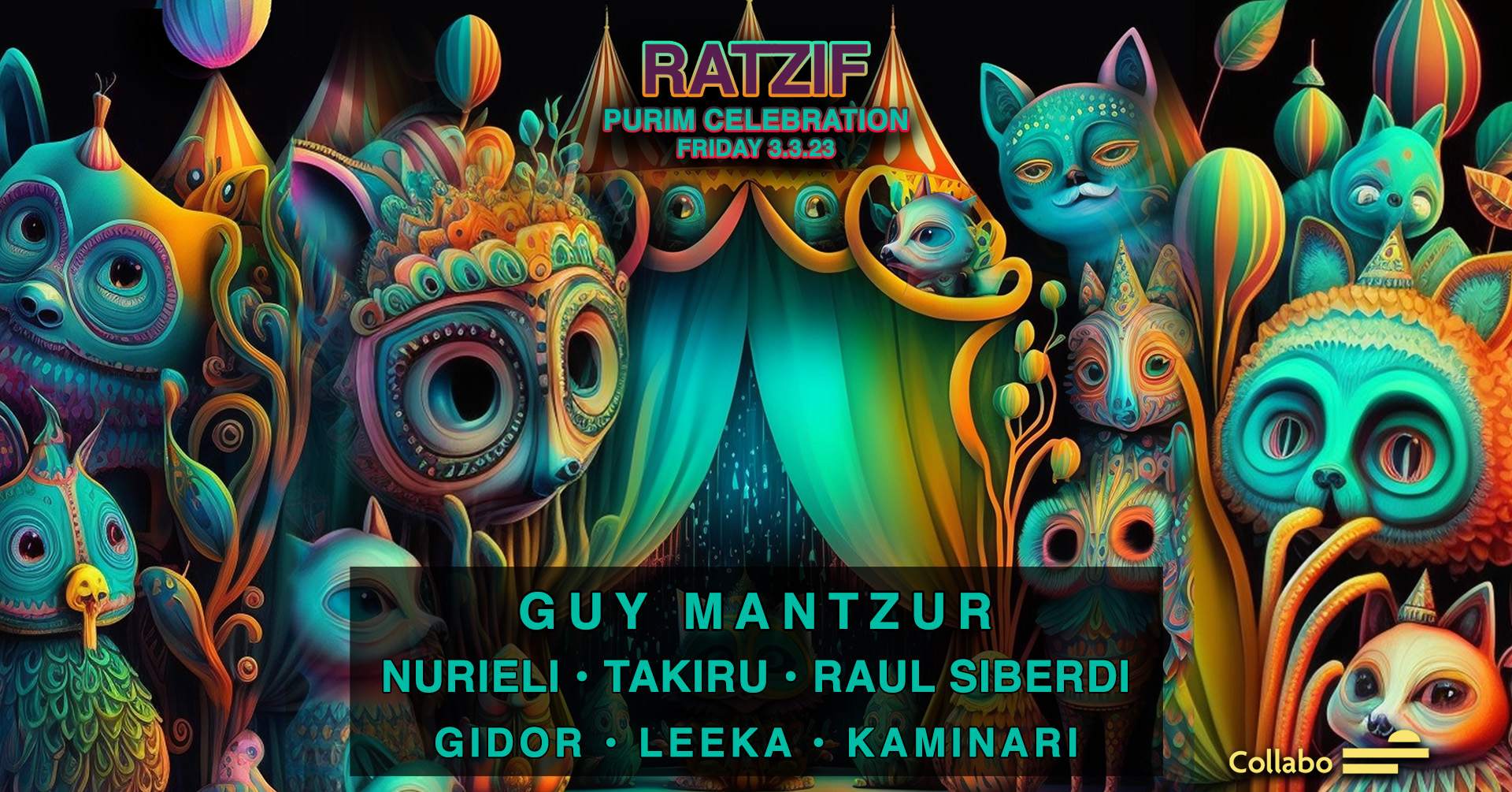 RATZIF PURIM CELEBRATION with Guy Mantzur, Nurieli, Raul Siberdi, Takiru 3/3/23 - フライヤー表