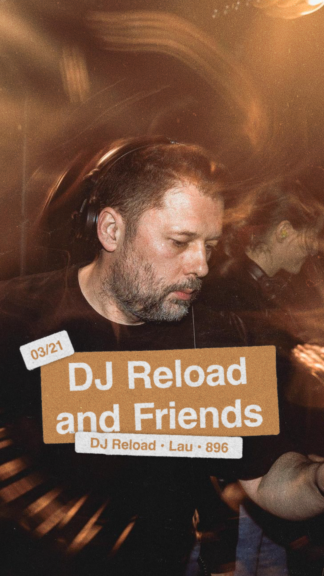 DJ Reload and friends: DJ Reload, Lau, 896 - フライヤー表