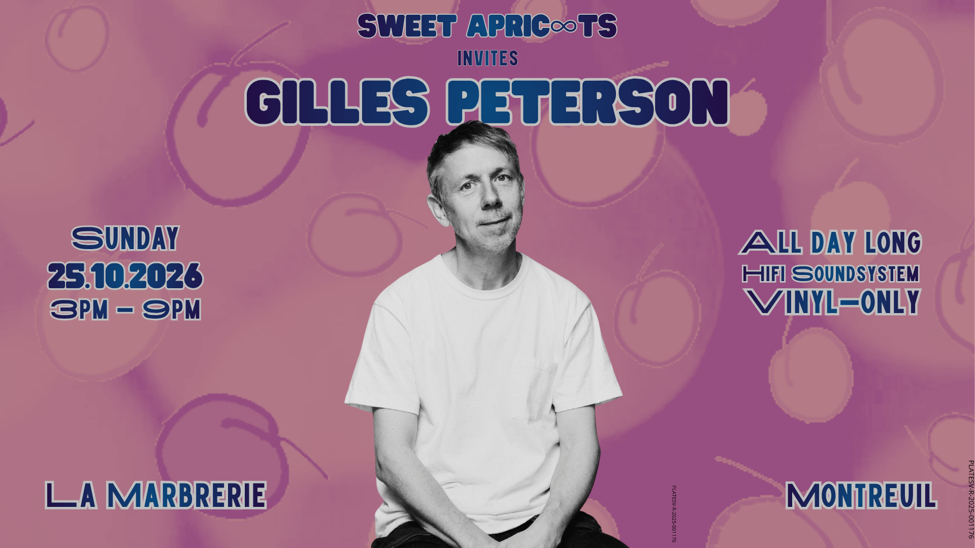 Sweet Apric∞ts invites Gilles Peterson bei La Marbrerie, Paris · Tickets