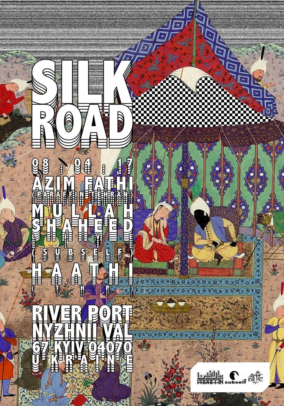 Silk Road with Azim Fathi, Mullah Shaheed & Haathi - フライヤー表