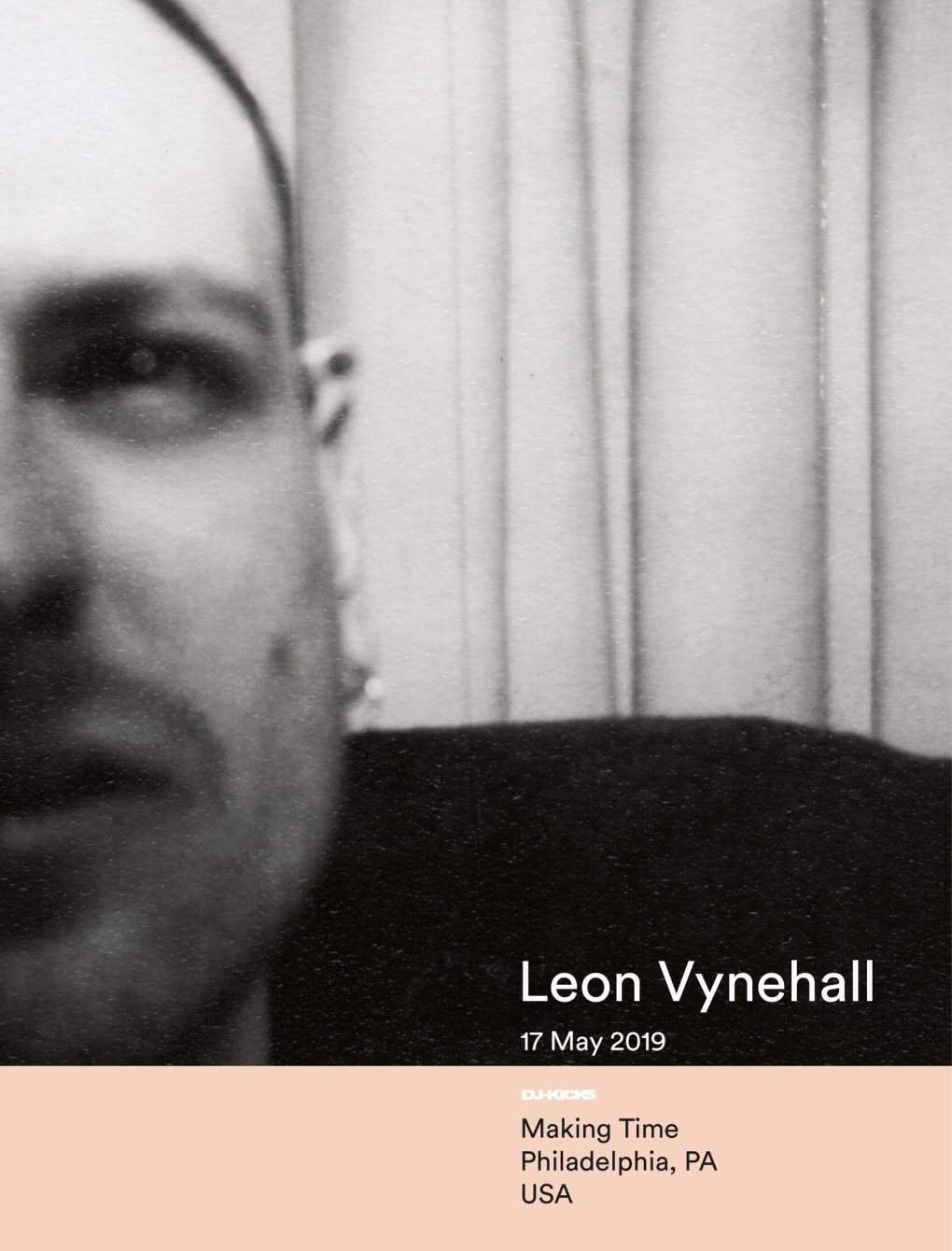 Leon Vynehall - DJ-Kicks Tour - Philadelphia - Página frontal