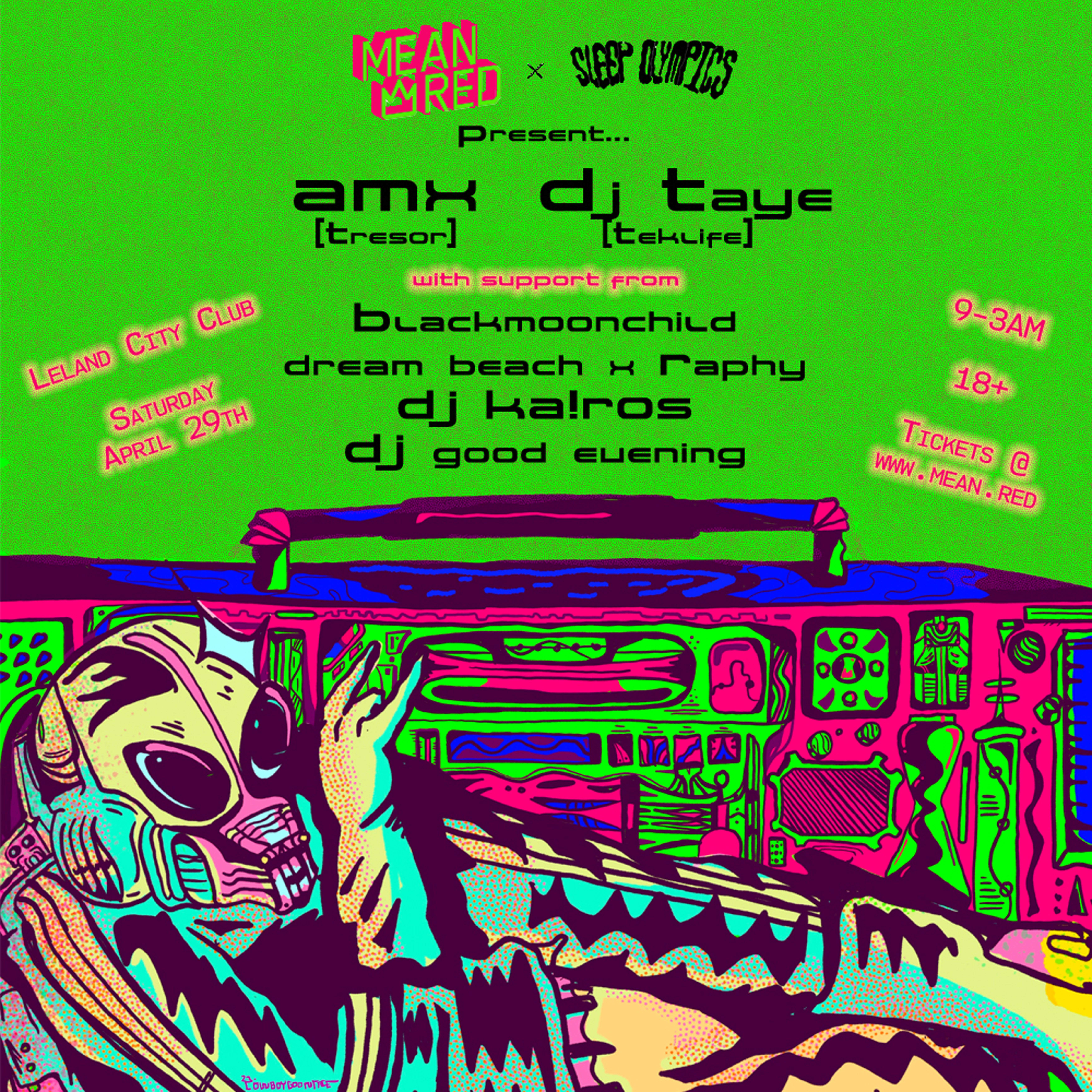 MeanRed x Sleep Olympics: AMX, DJ Taye + special guests - フライヤー表