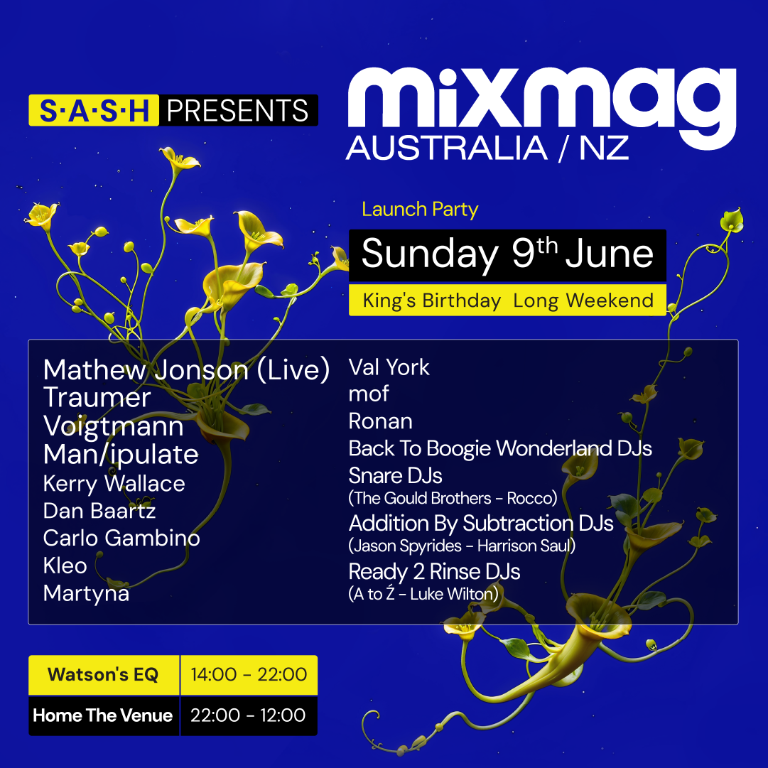 ★ S.A.S.H presents Mixmag Australia/NZ Launch Party ★ June Long Weekend ★ - フライヤー表