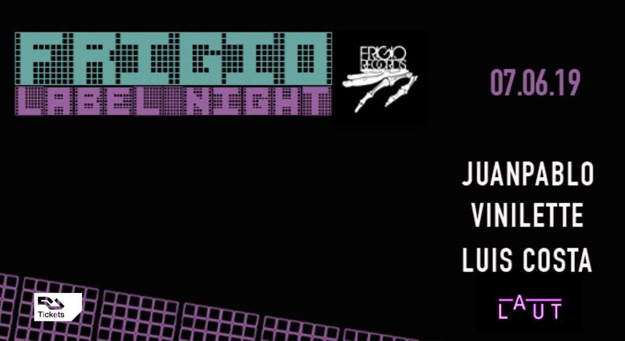 Frigio Label Night with Juanpablo / Vinilette / Luis Costa - フライヤー表