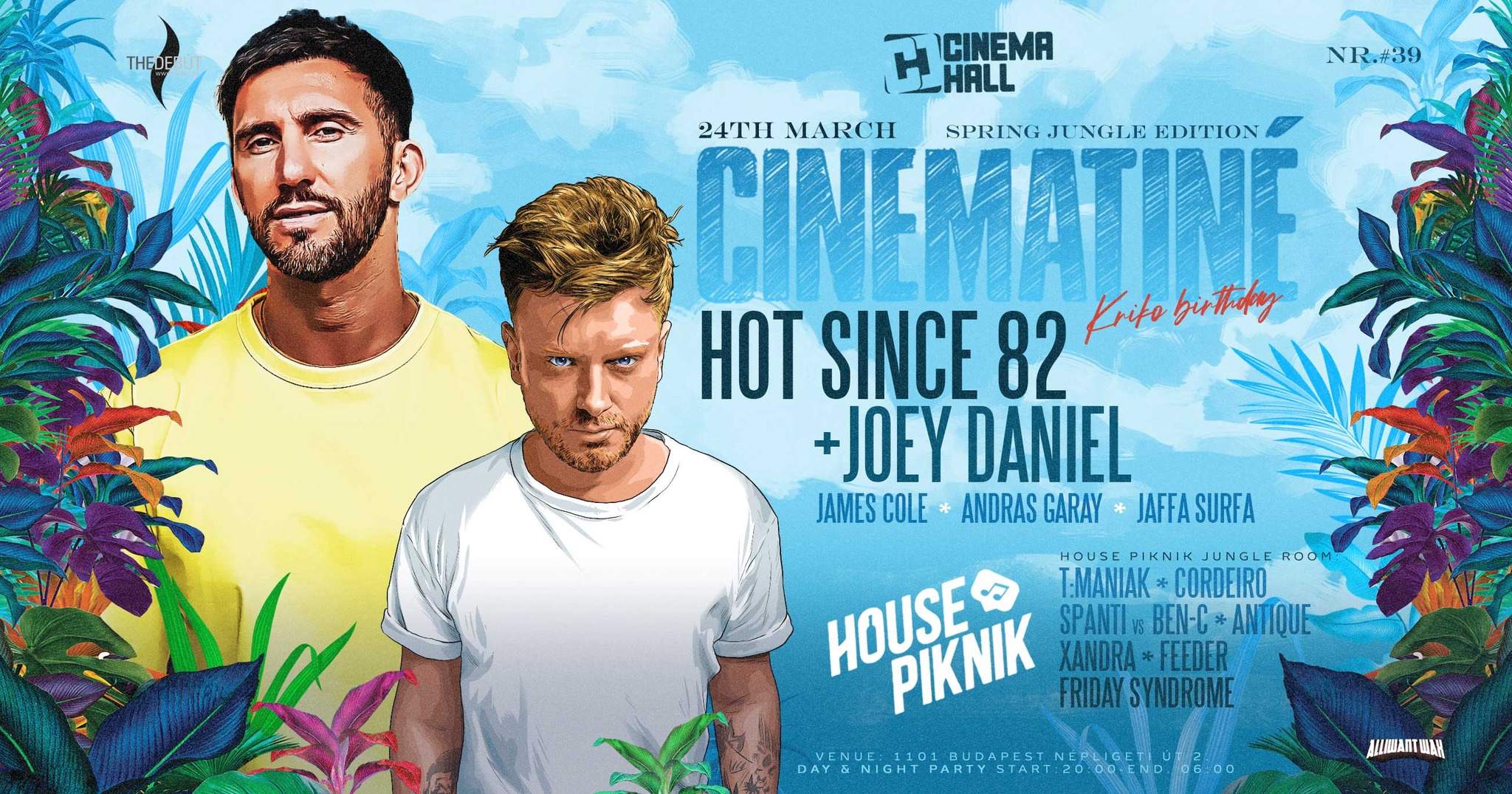 Hot Since 82 ★ Joey Daniel // Cinematiné & House Piknik Spring Jungle Edition - フライヤー表