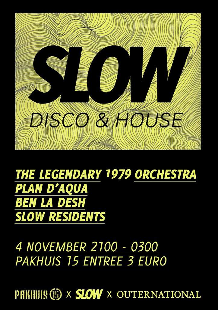 Outernational presents Slow - フライヤー表