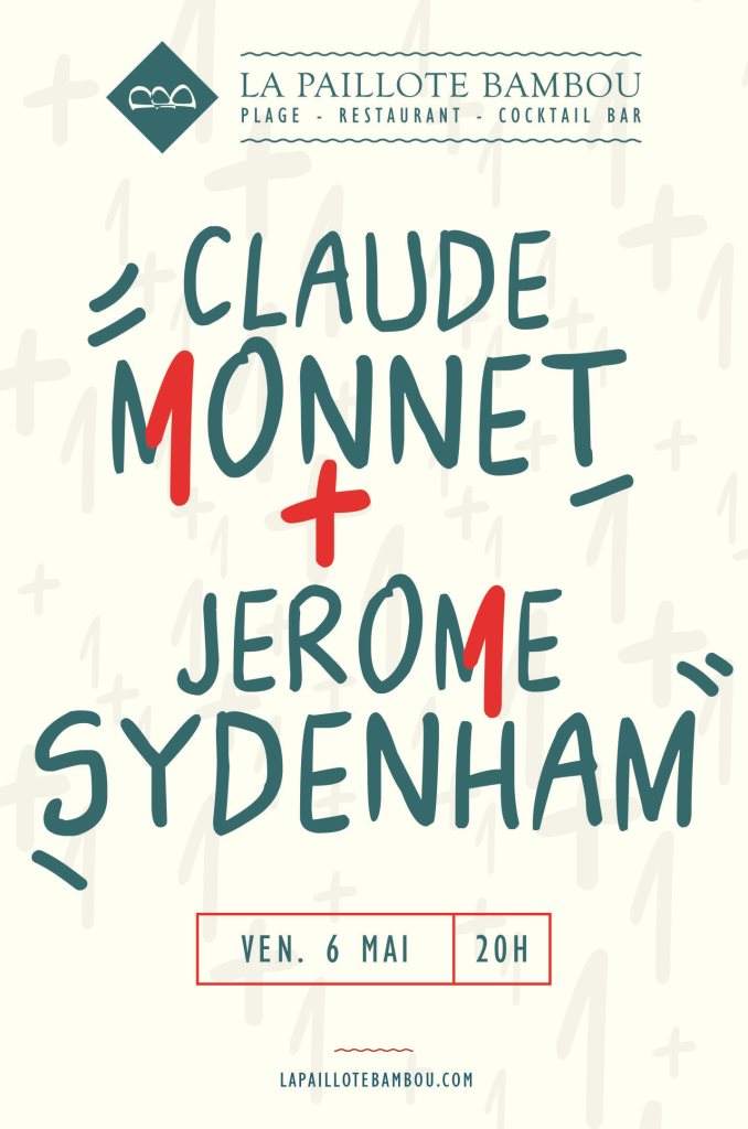 1 Plus 1=1 with Claude Monnet & Jerome Sydenham - フライヤー表