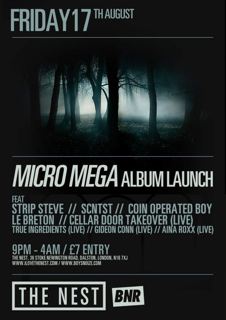 Micro Mega' Album Launch Feat. Strip Steve x Scntst - フライヤー表
