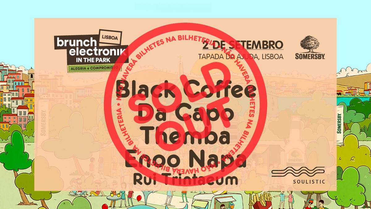 Brunch Electronik Lisboa #6: Black Coffee, Da Capo,Themba, Enoo Napa, Rui Trintaeum - Página trasera