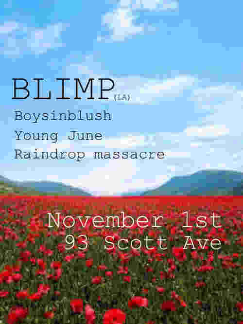 blimp / boysinblush / young june / raindrop massacre - フライヤー表