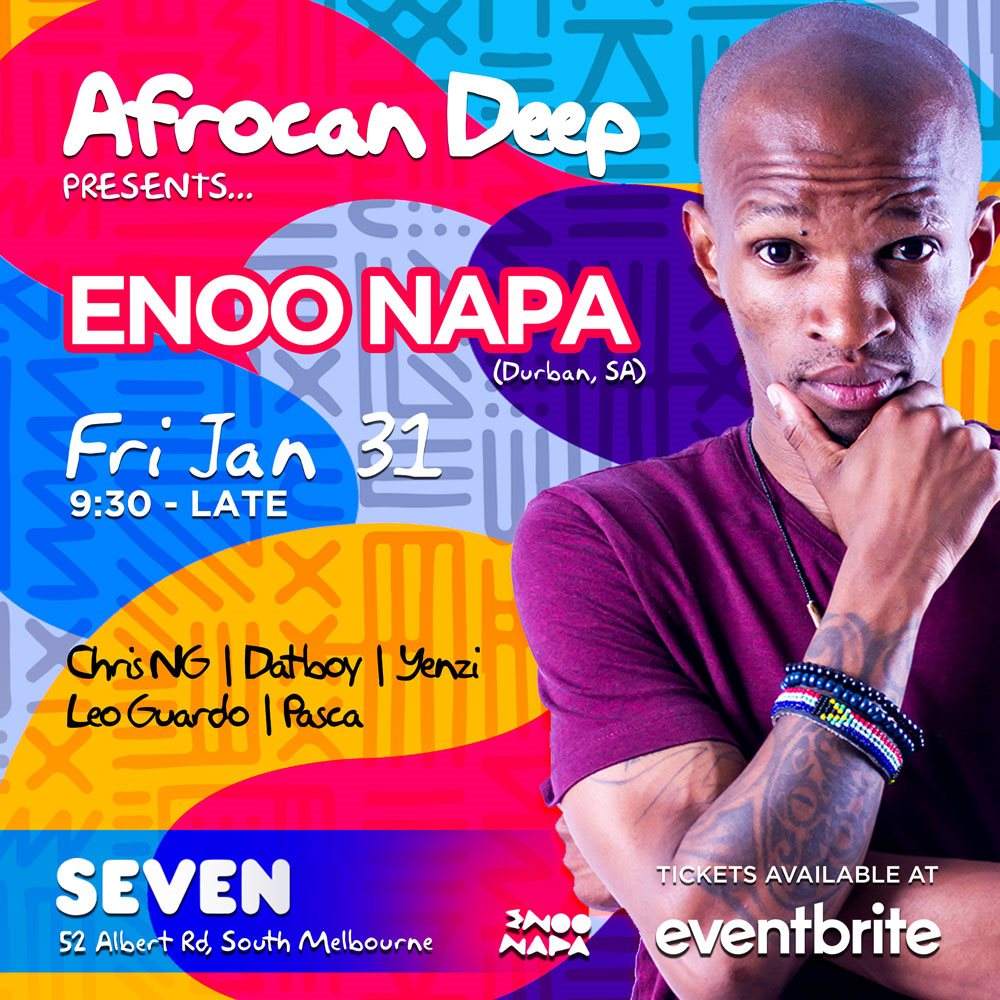 Afrocan Deep presents Enoo Napa (SA) - フライヤー表