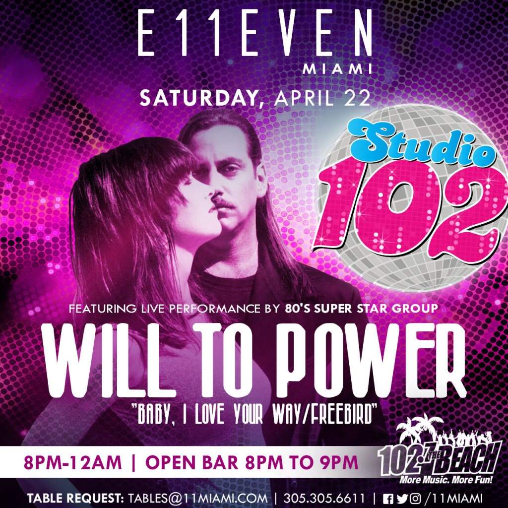 Studio 102: Will To Power Live at E11EVEN MIAMI & ROOFTOP, Miami