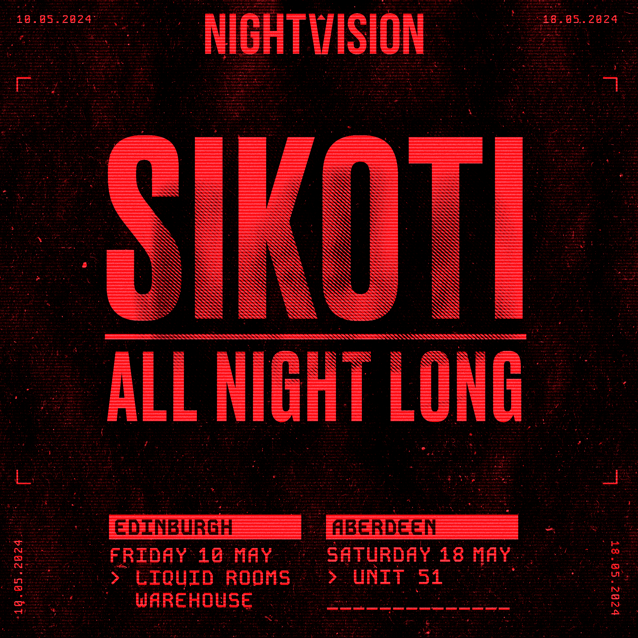 Nightvision presents: SIKOTI All Night Long - Aberdeen - Página frontal