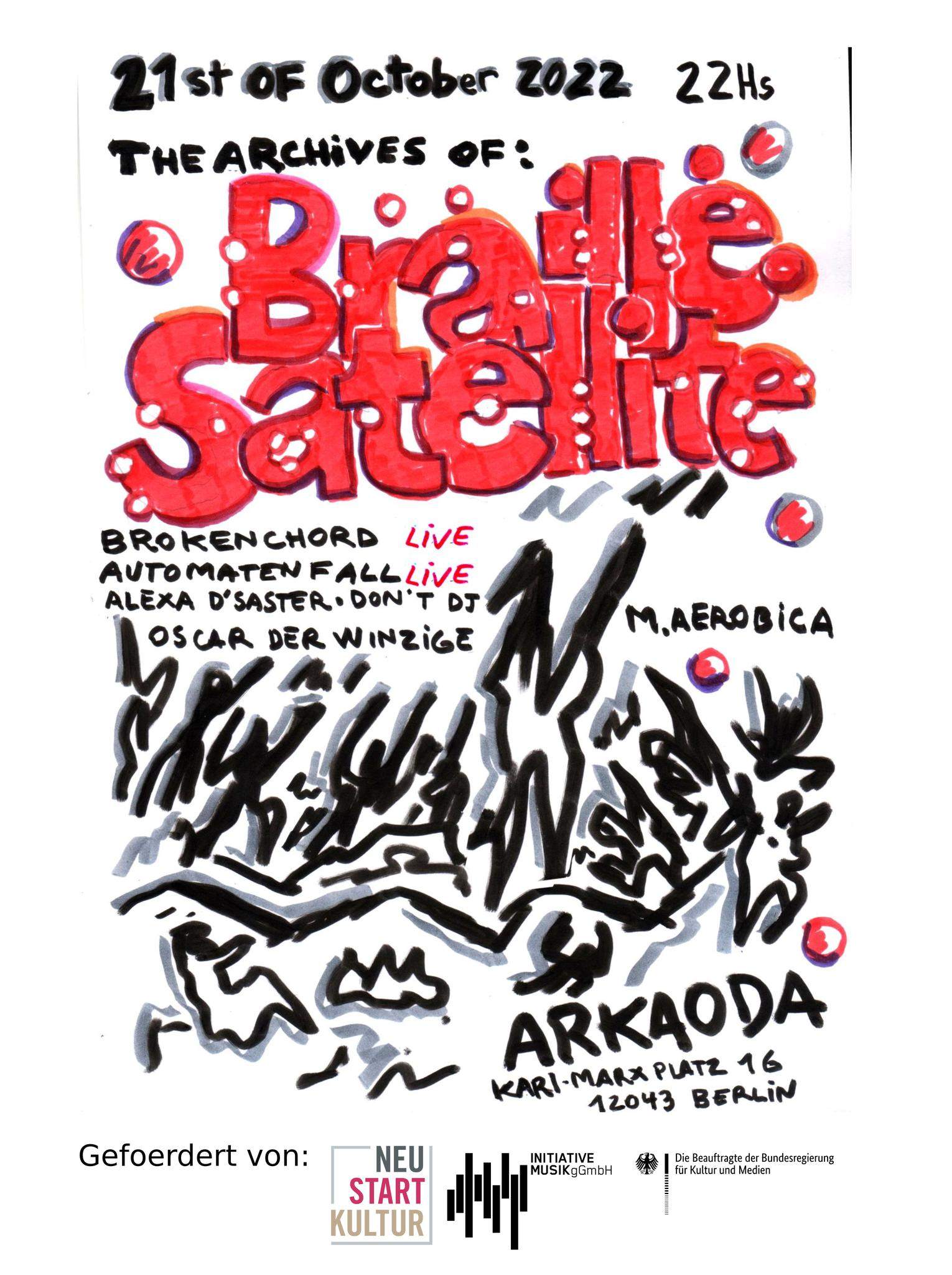 The Archives of Braille Satellite x arkaoda - フライヤー表
