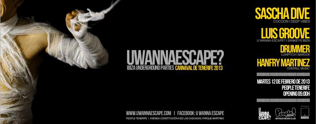 U Wanna Escape?? Tenerife Carnival After Party - フライヤー表