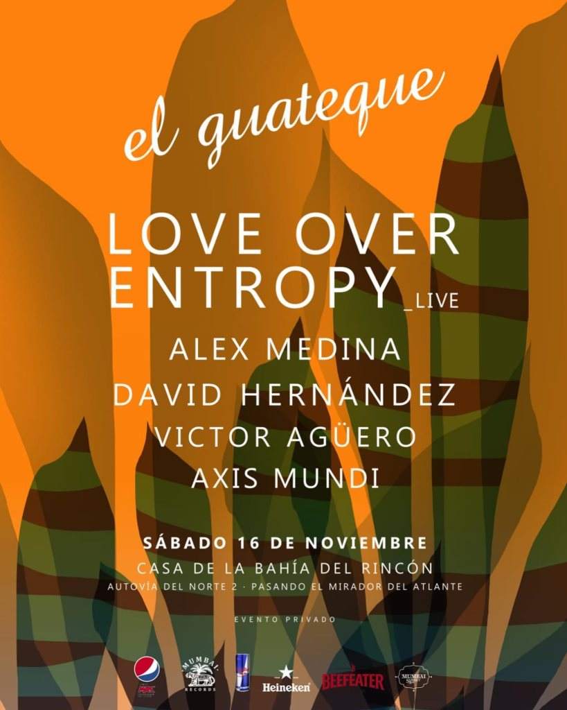Guateque - Love Over Entropy - フライヤー表