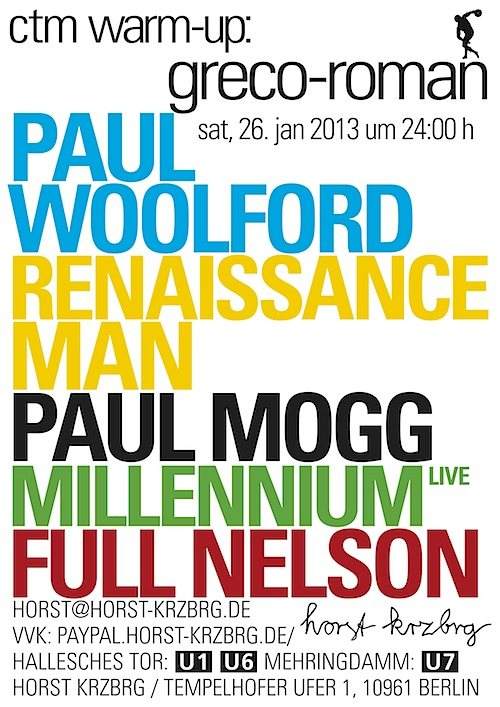 CTM Warm-up: Greco-Roman with Paul Woolford, Millennnium Live, Paul Mogg - フライヤー表