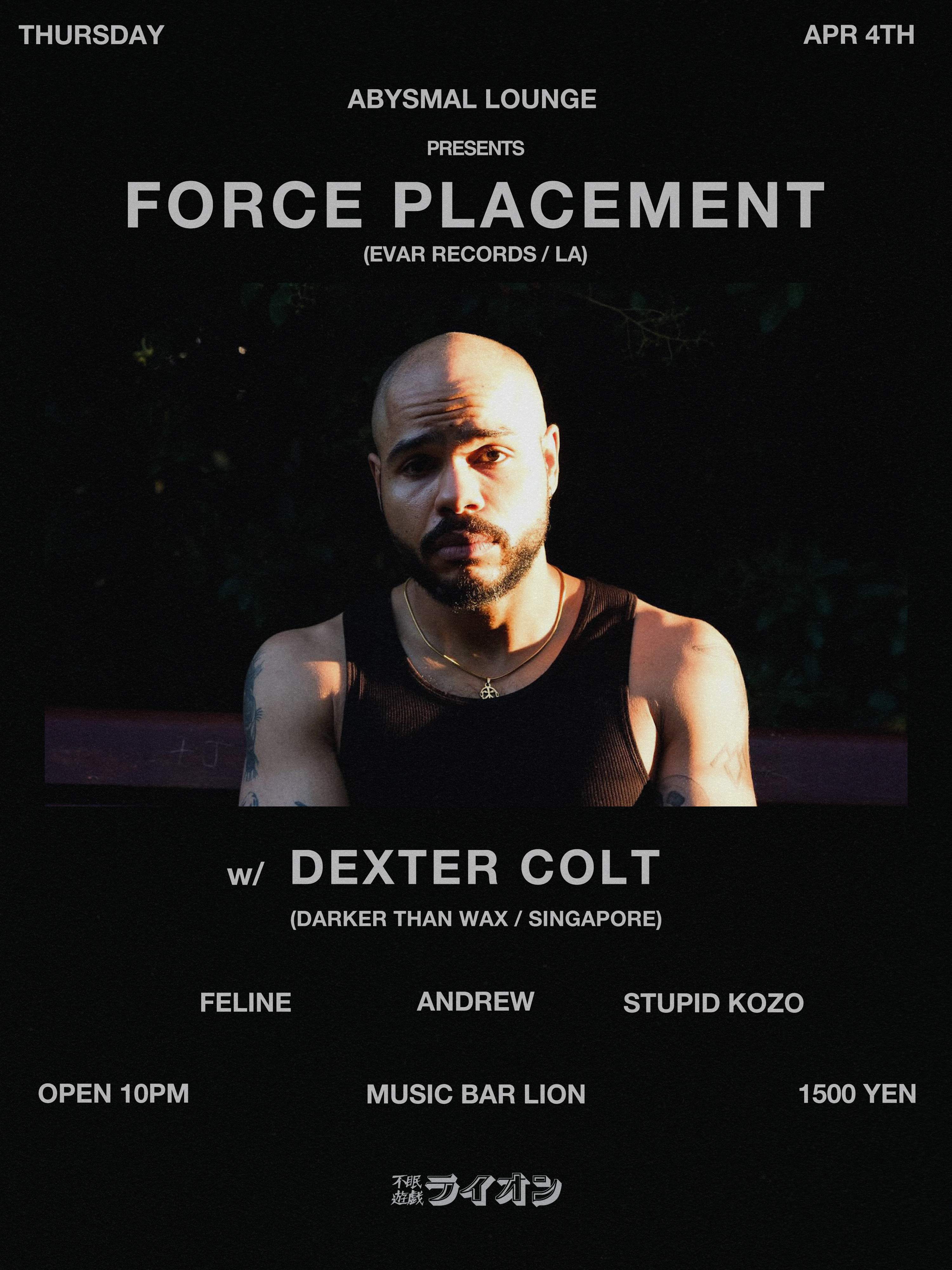 Abysmal Lounge presents Force Placement - フライヤー表