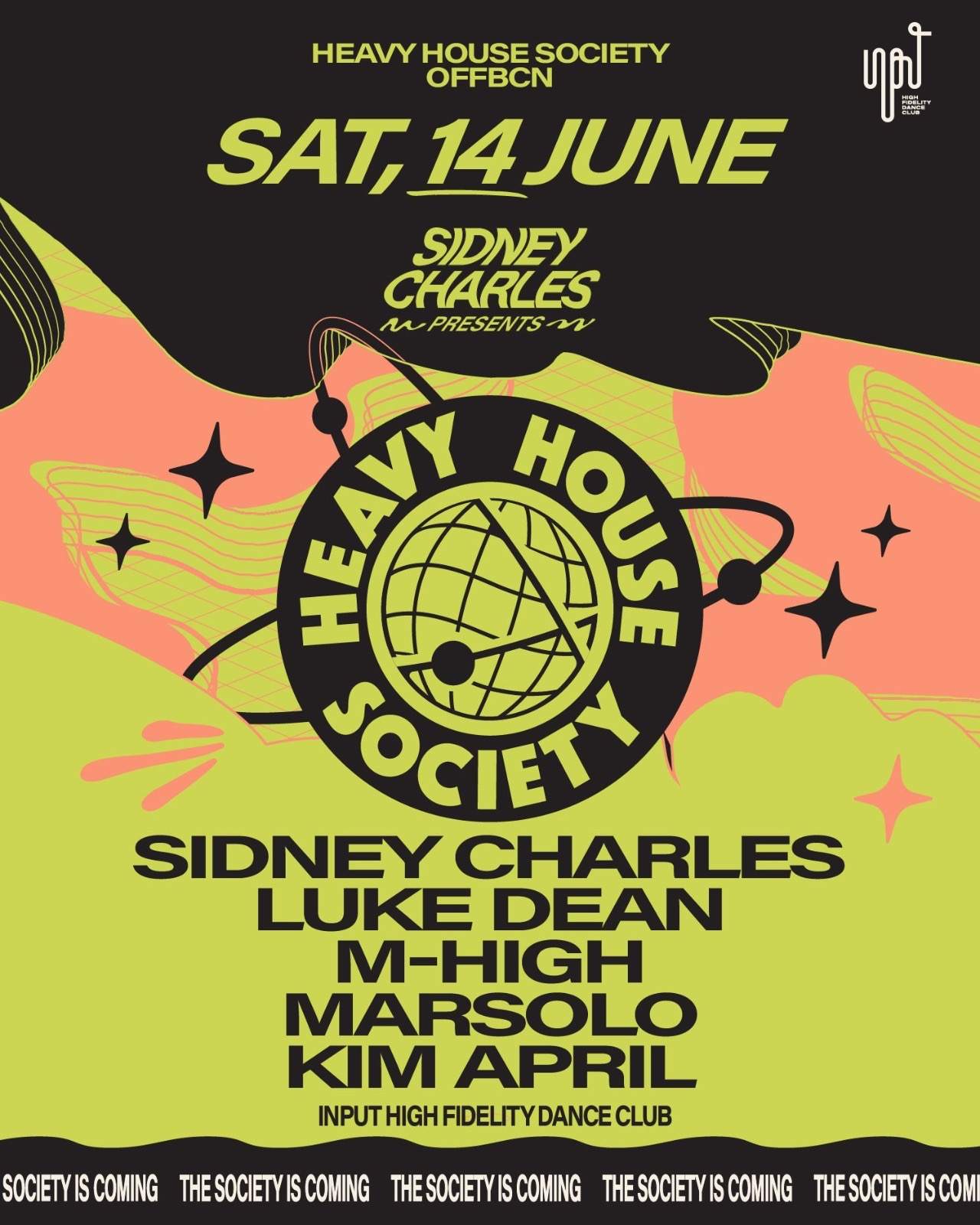 sidney-charles-pres-heavy-house-society-off-bcn-at-input-high-fidelity