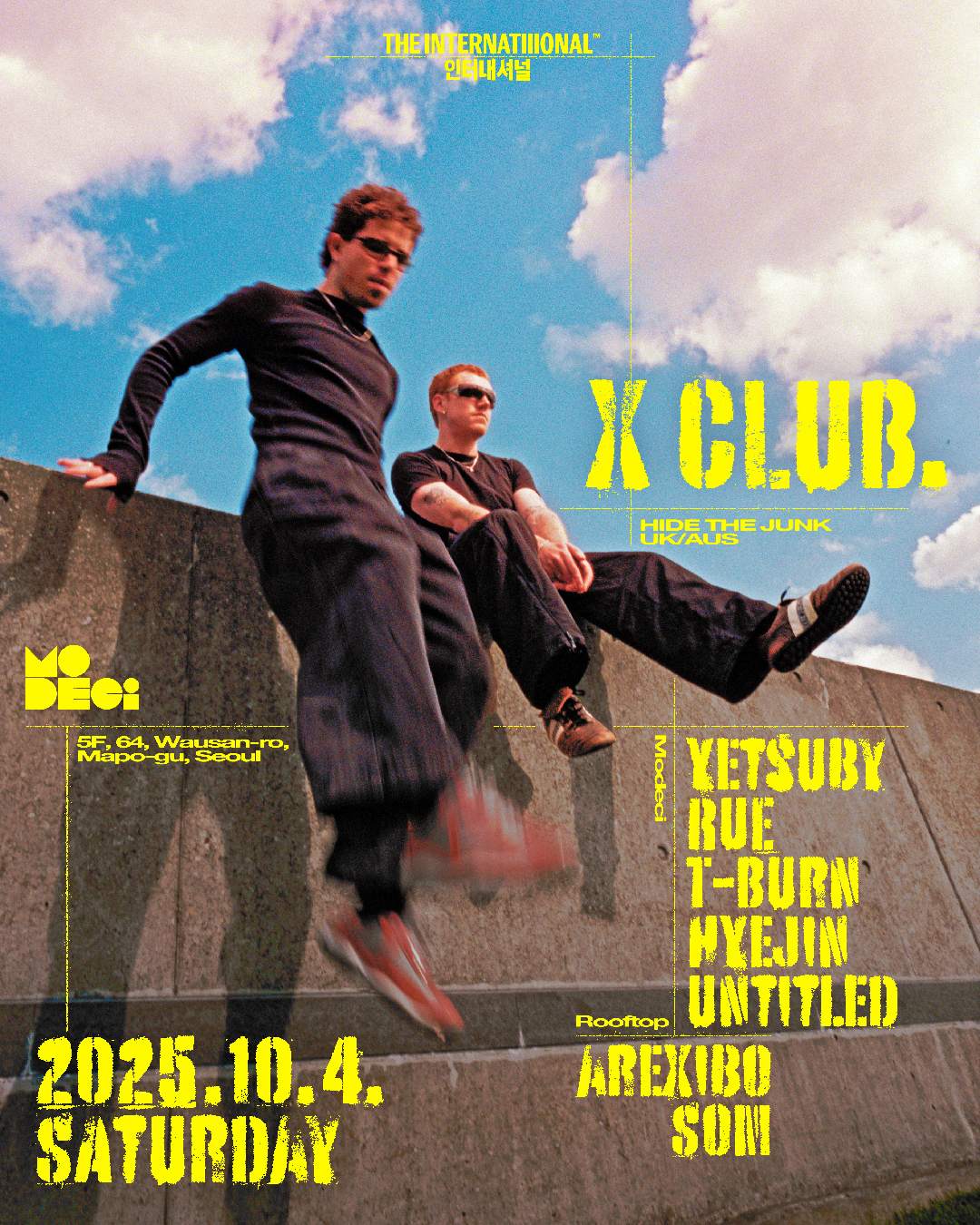 The Internatiiional presents: X CLUB at Modeci, Seoul