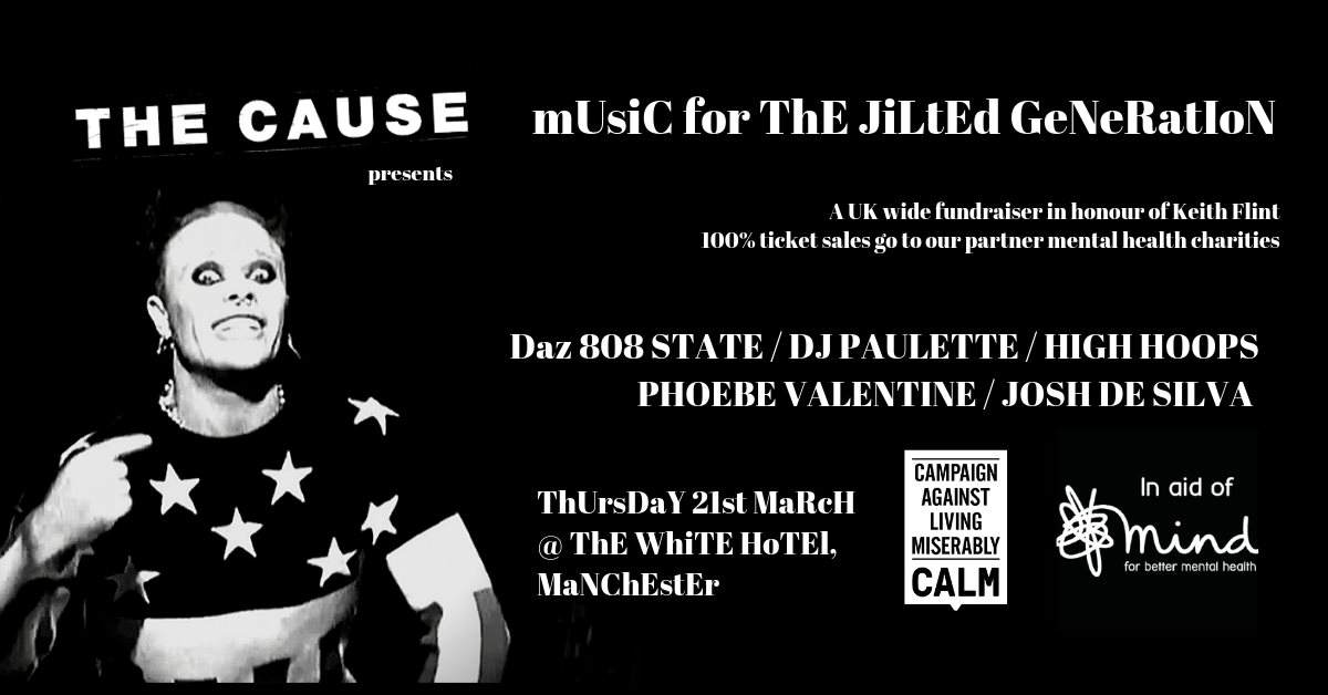 The Cause: Music For the Jilted Generation - Calm & Mind Fundraiser - フライヤー表