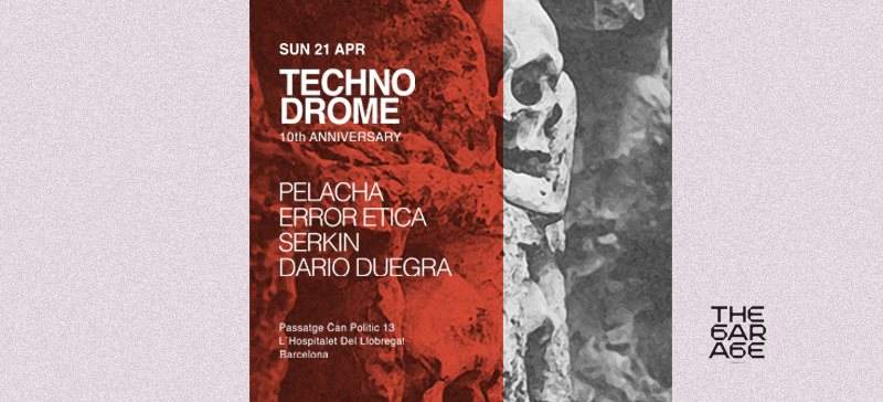 Technodrome 10th Anniversary: Pelacha, Error Etica, Serkin, Dario Duegra - Página frontal