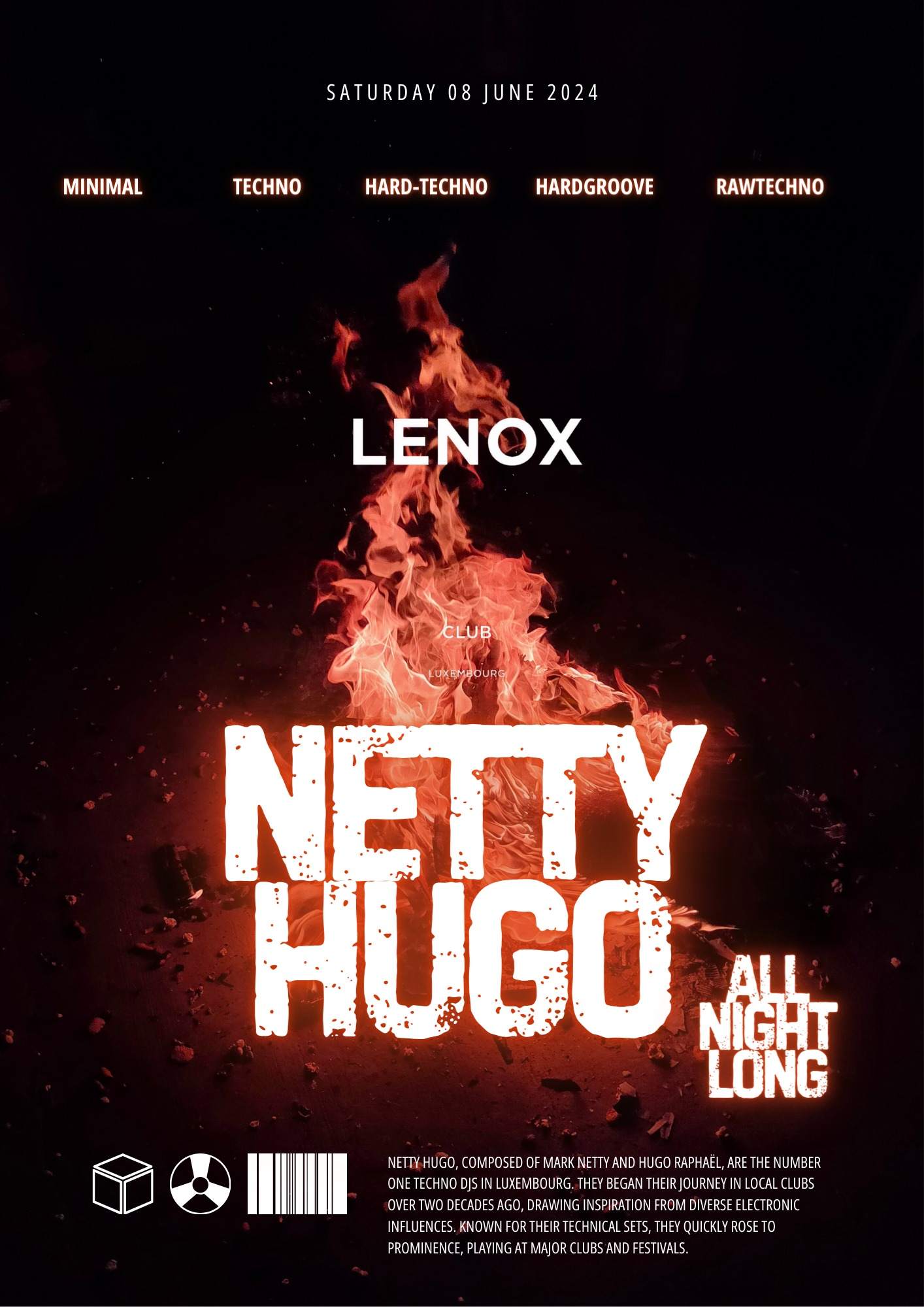 Netty Hugo All Nighter at Lenox, Luxembourg
