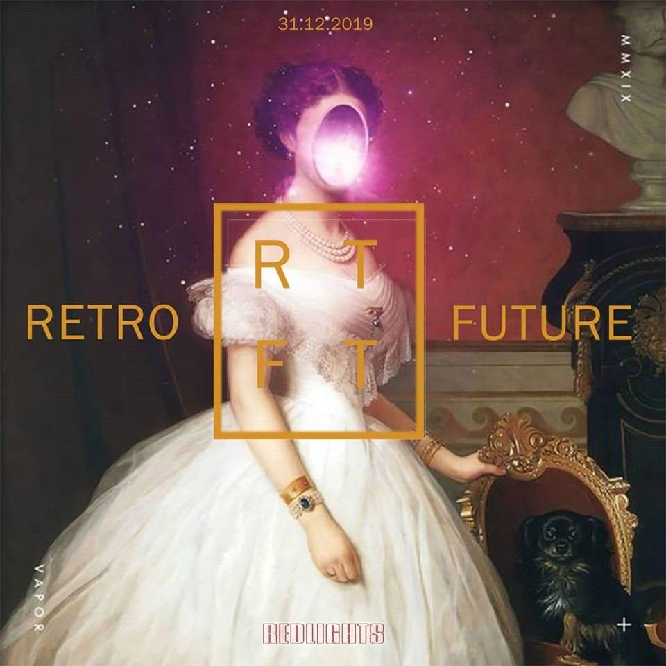 Redlights NYE-Retro/Future [Guestlist ONLY] - フライヤー裏