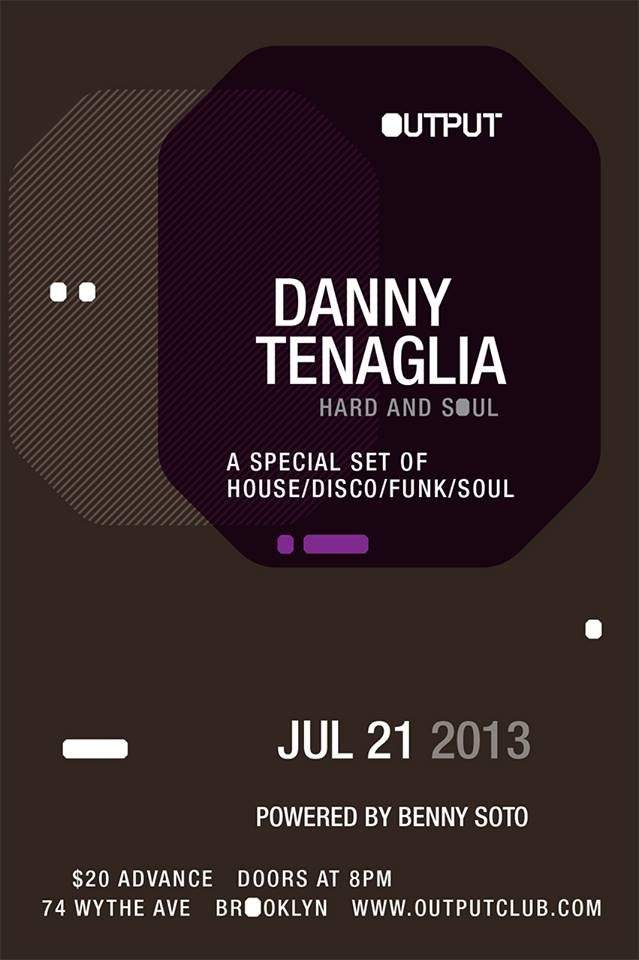 Danny Tenaglia /Hard & Soul/ - フライヤー表