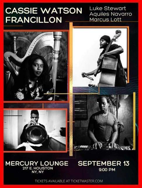 Cassie Watson Francillon, Aquiles Navarro, Luke Stewart and Marcus Lott at Mercury Lounge NY - フライヤー表