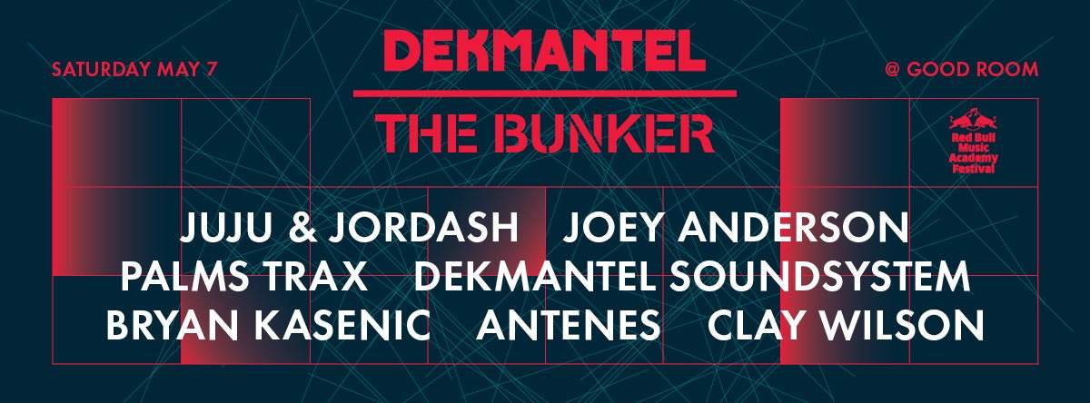 Red Bull Music Academy presents The Bunker x Dekmantel - フライヤー表
