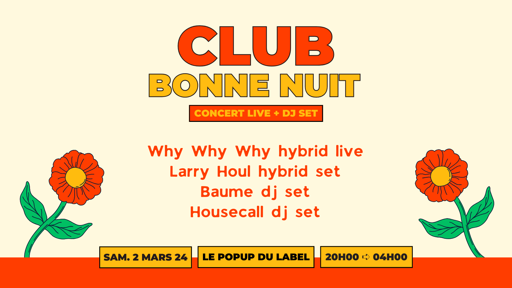 Club Bonne Nuit: Why Why Why hybrid live & Larry Houl hybrid set - フライヤー表