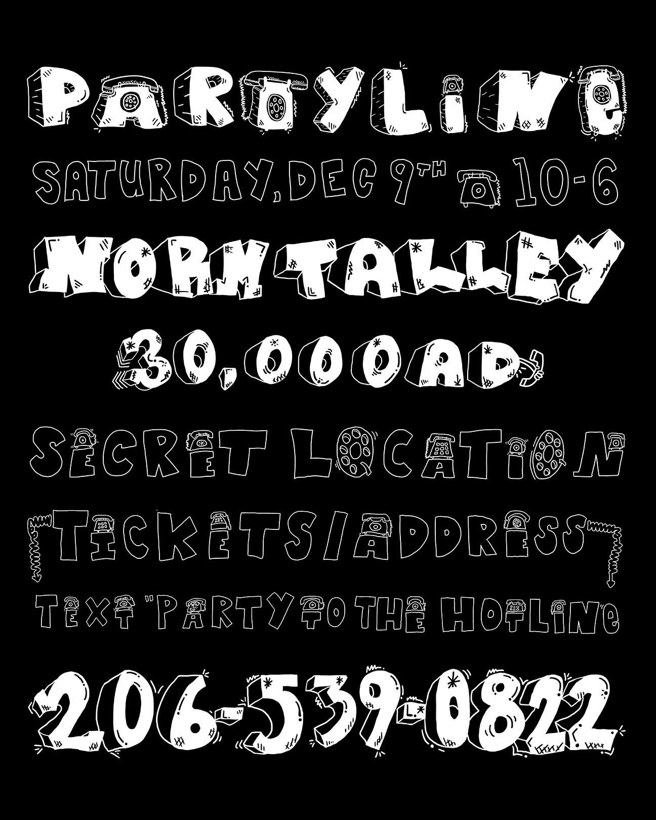 ☏Party Line with Norm Talley & 30,000 AD☏ - フライヤー表