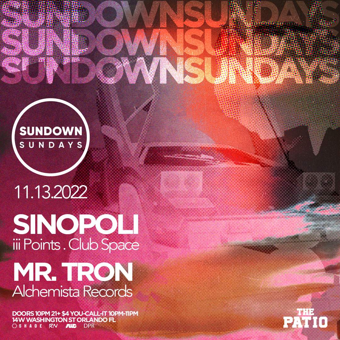 Sundown Sundays presents: Sinopoli & Mr. Tron - Página frontal