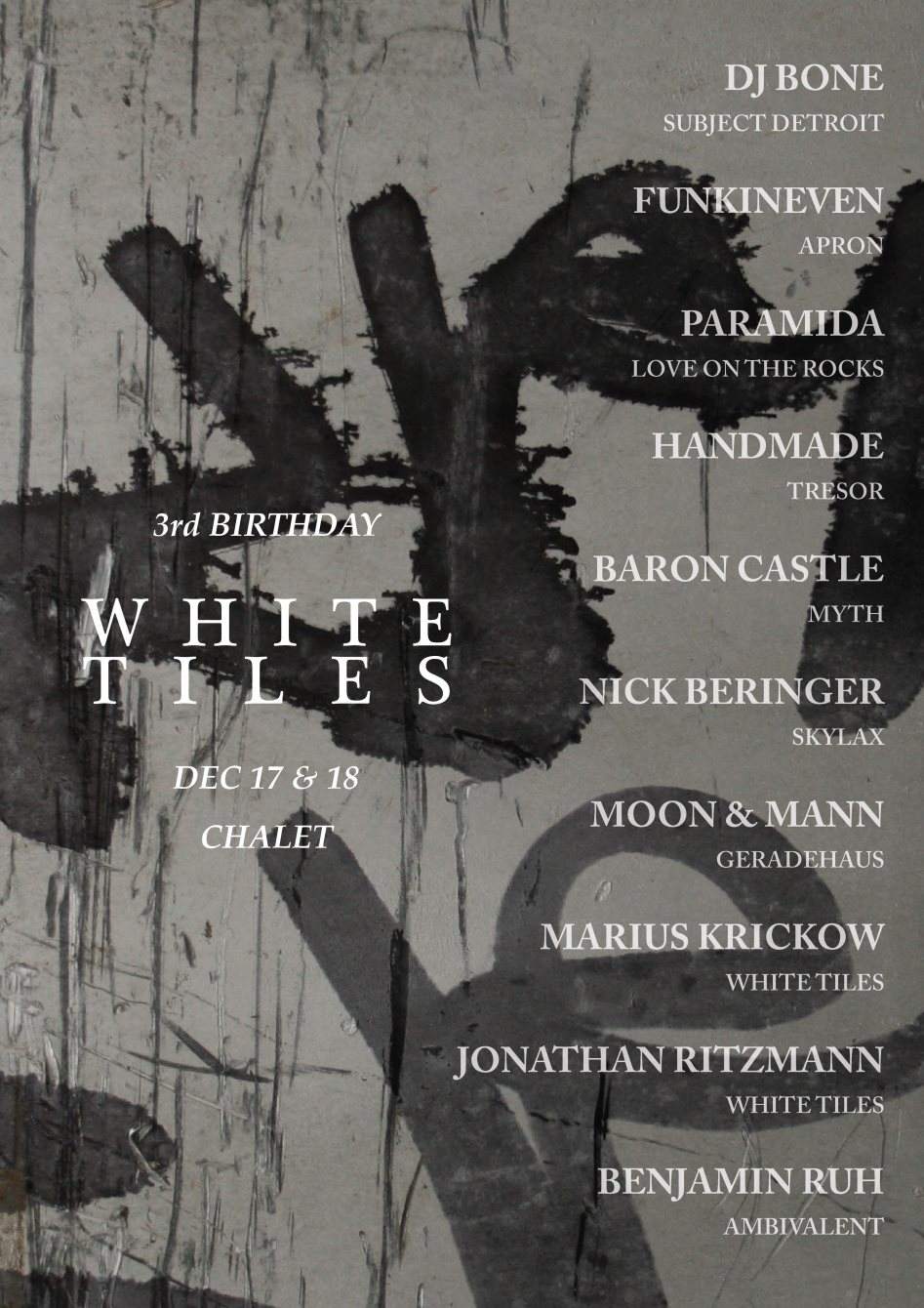 White Tiles 3rd Birthday - Part 2 with DJ Bone - Flyer front