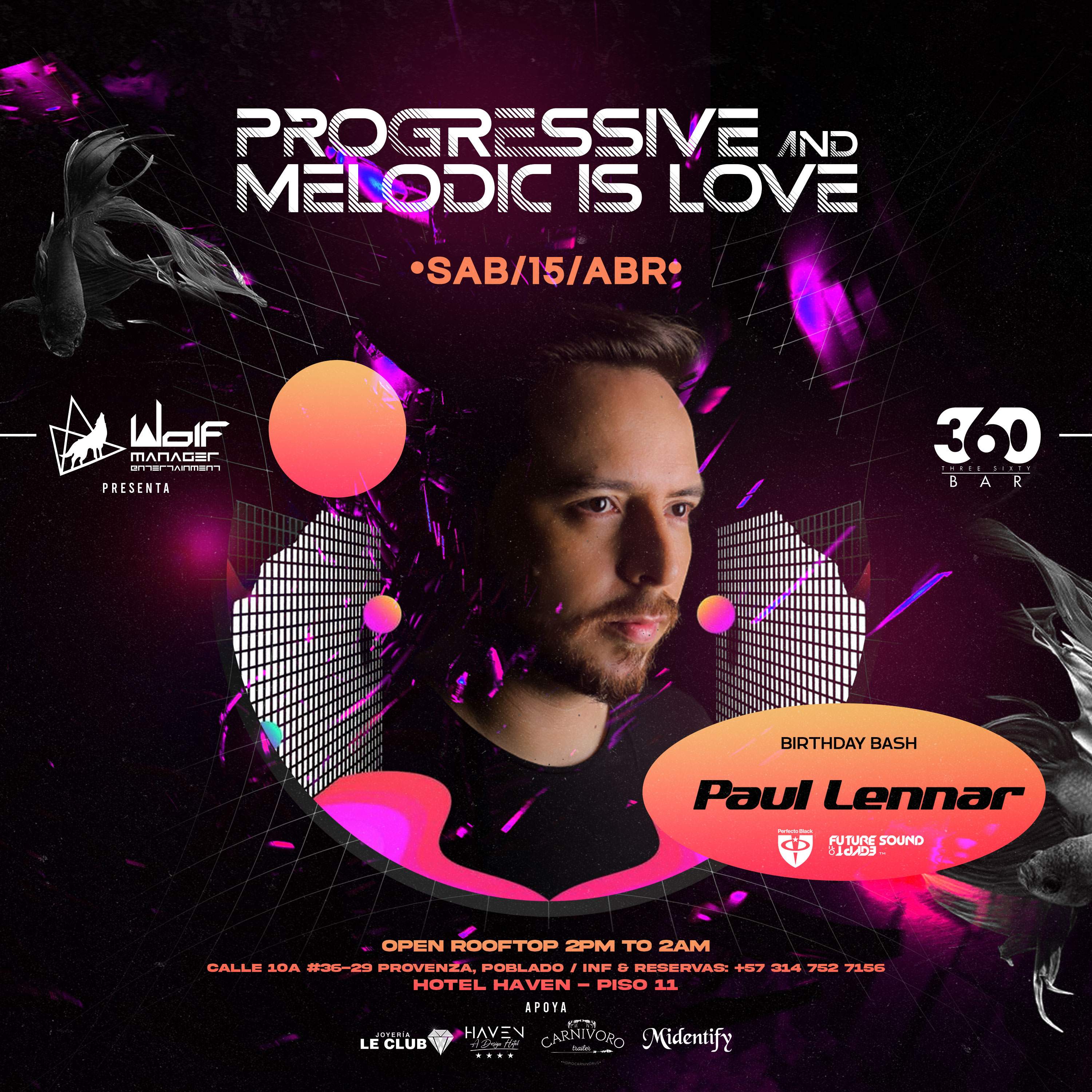 Progressive & Melodic is Love Paul Lennar Bash B-Day - フライヤー表