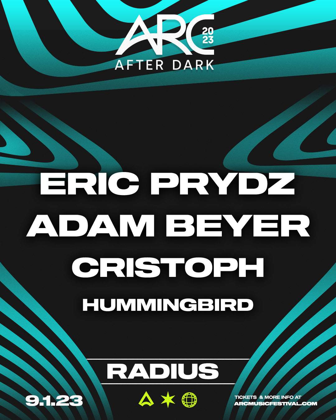 ARC After Dark: Eric Prydz at Radius - フライヤー表