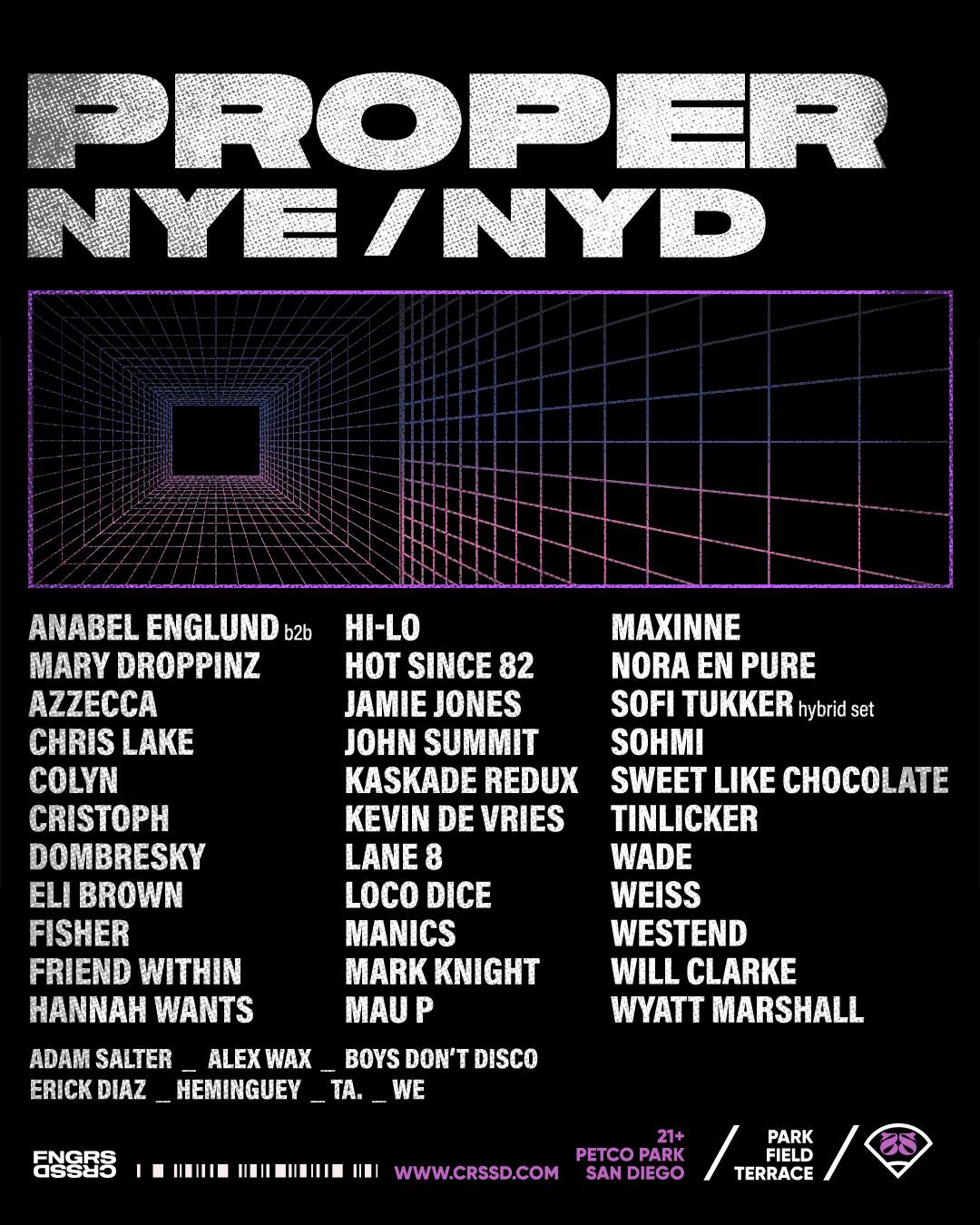 FNGRS CRSSD presents Proper NYE/NYD - フライヤー表