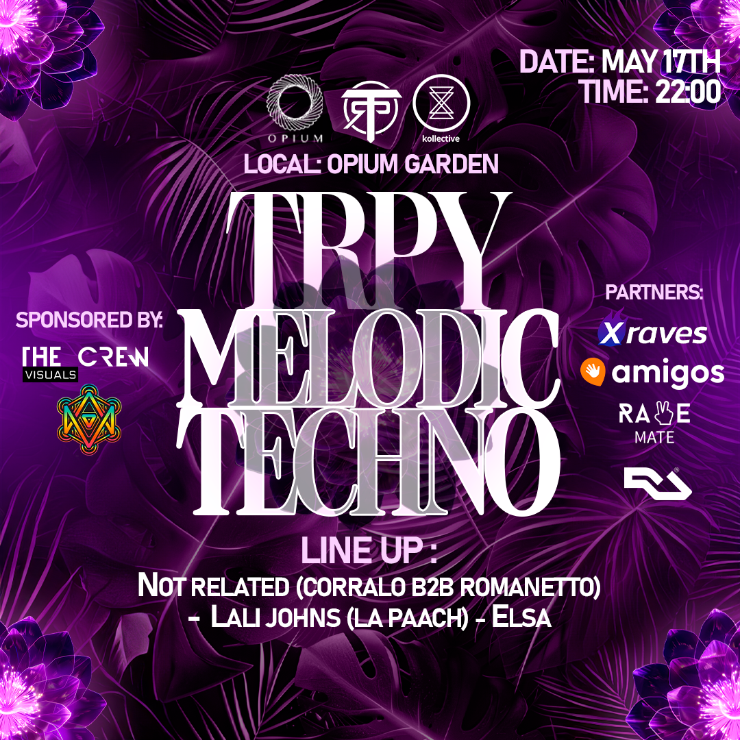 TRPY Melodic Techno Rave Party - OPIUM GARDEN- by TRP - Página frontal