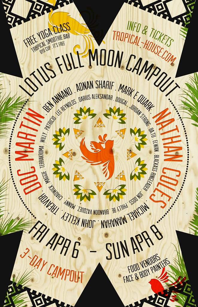 Lotus Full Moon Campout by Tropical with Doc Martin and Nathan Coles - フライヤー表