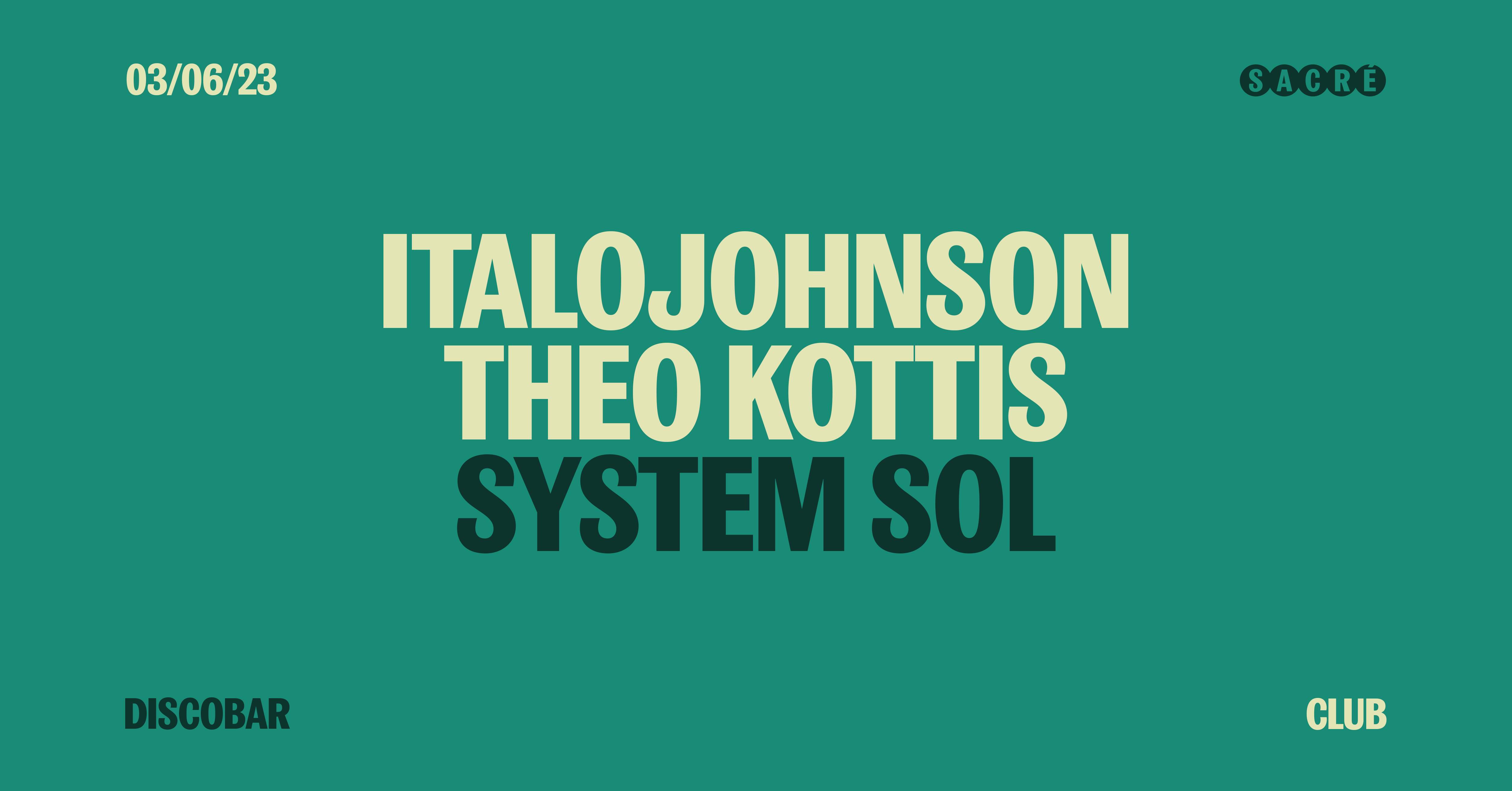 Theo Kottis, ItaloJohnson, System Sol - Página frontal